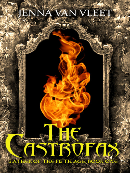 Title details for The Castrofax by Jenna Van Vleet - Available